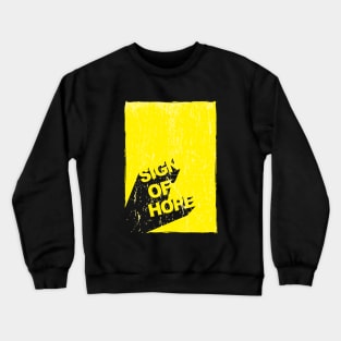 Sign of Hope Crewneck Sweatshirt